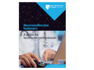Neuroendocrine Tumours – A guide for healthcare professionals
